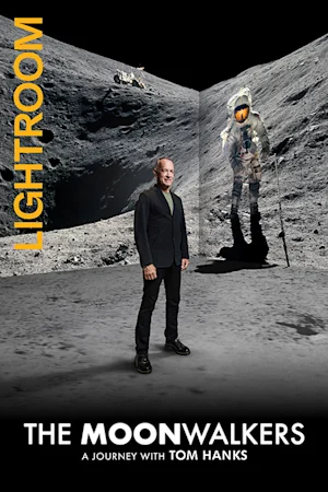 The Moonwalkers: A Journey With Tom Hanks